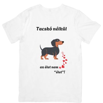 Tacskó nélkül az élet nem élet