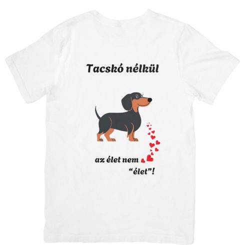 Tacskó nélkül az élet nem élet