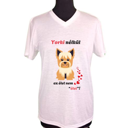 Yorki nélkül az élet nem élet